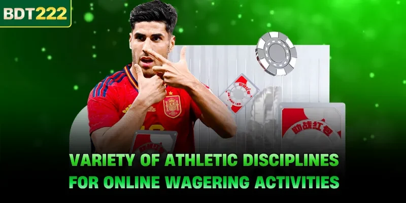 Variety of athletic disciplines for online wagering activities